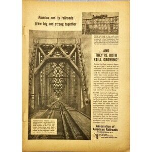 Association of American Railroads America and railroads grew together Ad 1954